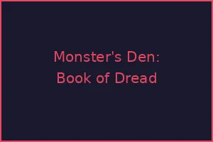 Monster's Den: Book of Dread unblocked - play online free